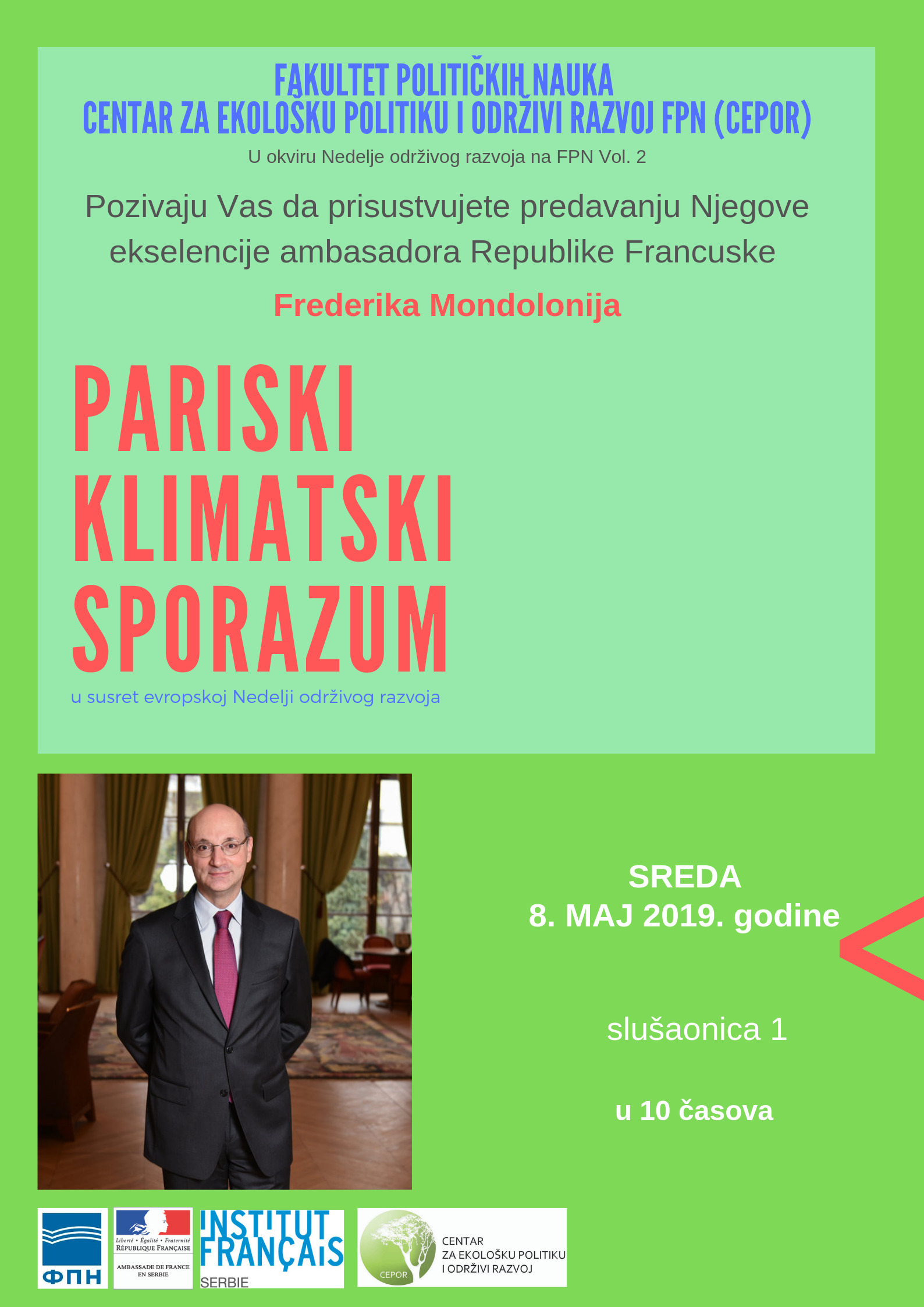 Предавање Њ.Е. амбасадора Фредерика Мондолoнија „Париски климатски споразум"
