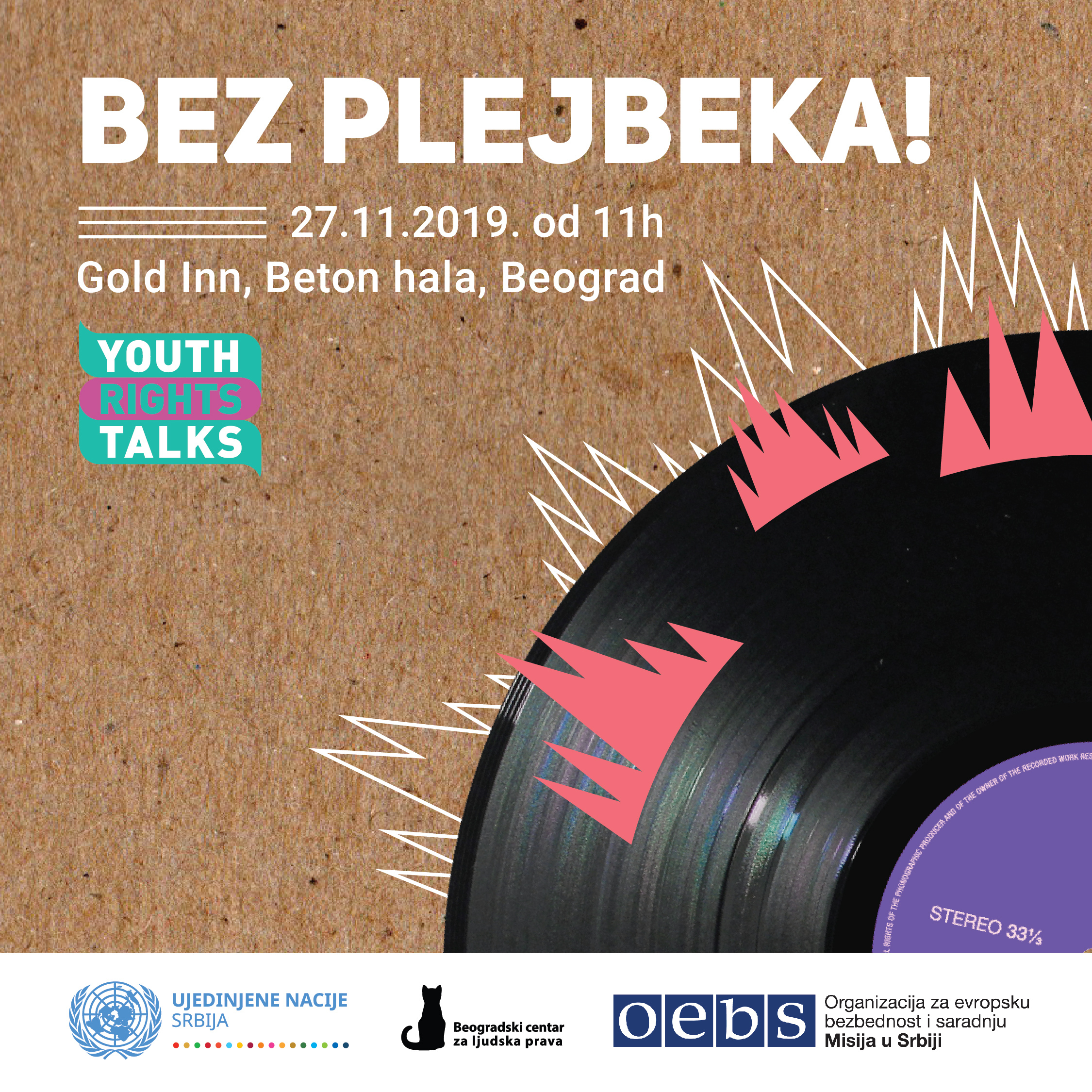 Позив на догађај Youth Rights Talks 2019 #БезПлејбека