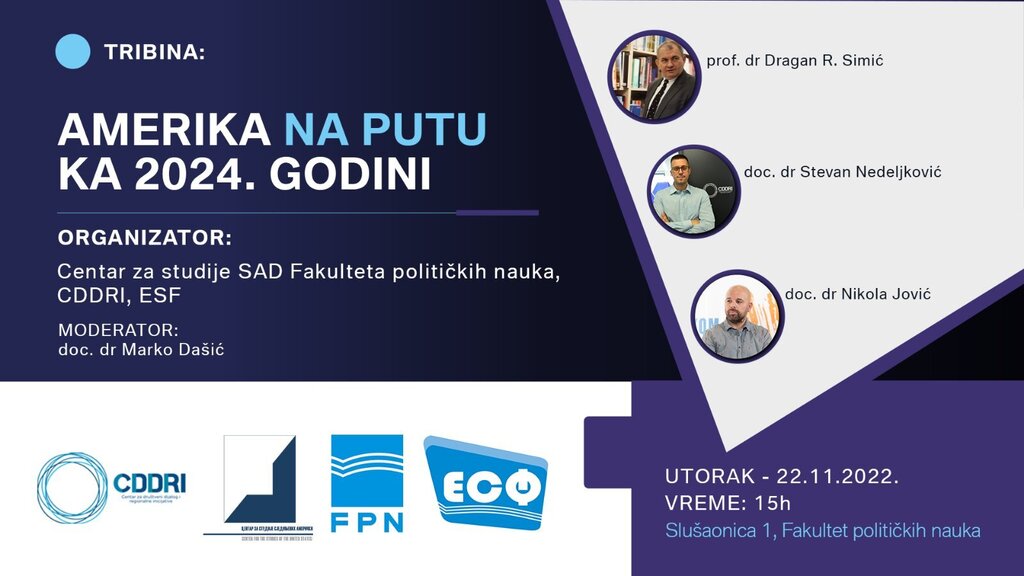 Poziv na tribinu ,,Amerika na putu ka 2024. godini”