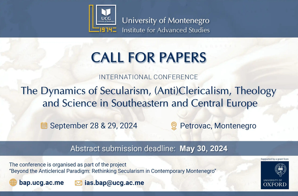 Call for Papers: The Dynamics of Secularism, (Anti)Clericalism, Theology, and Science in Southeastern and Central Europe