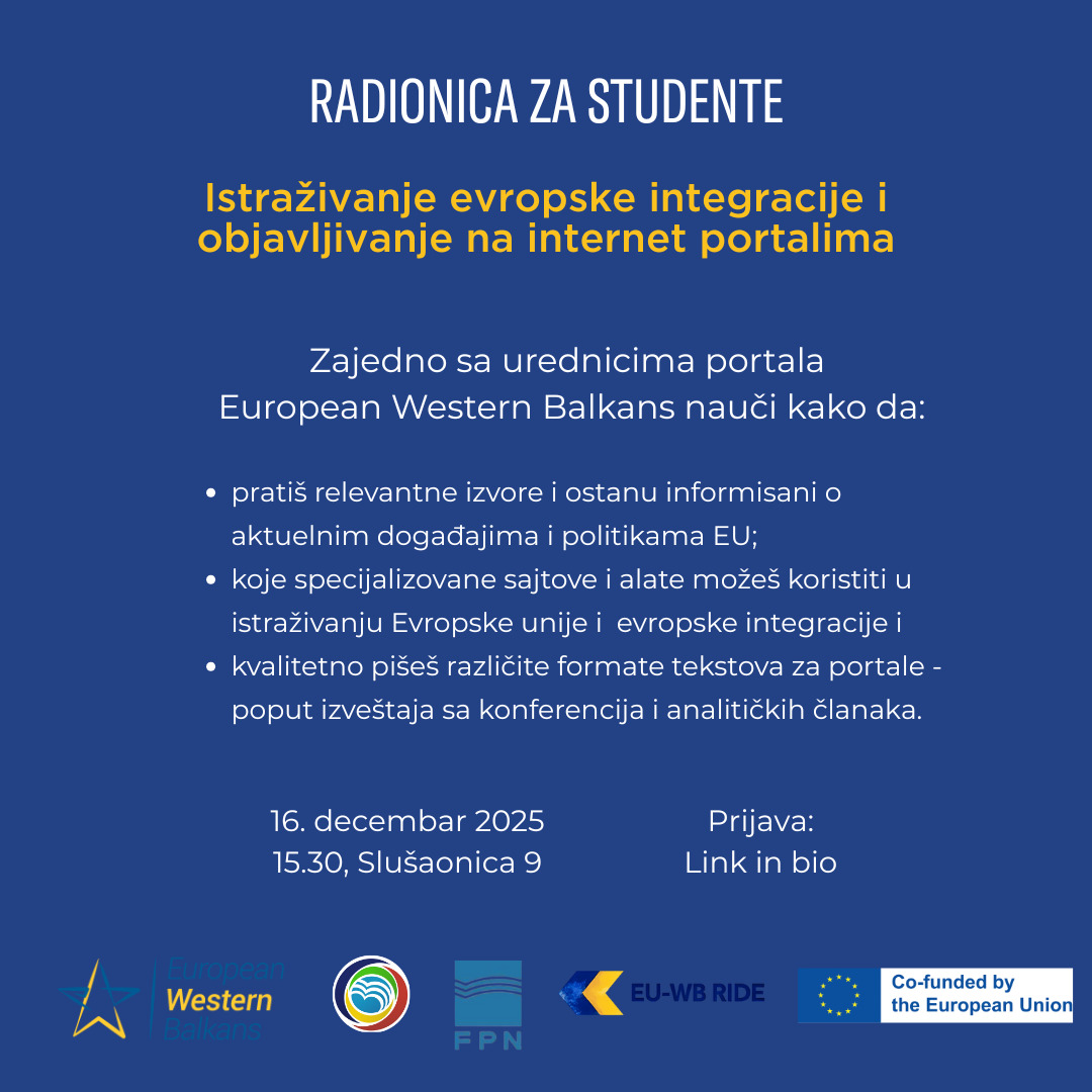 Poziv za učešće na radionici: Istraživanje evropske integracije i objavljivanje na internet portalima
