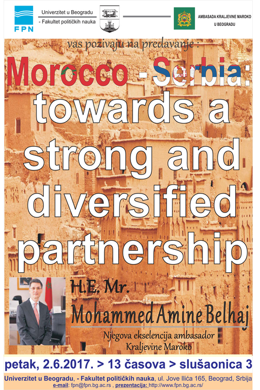 Предавање "Morocco-Serbia: towards a strong and diversified partnership"