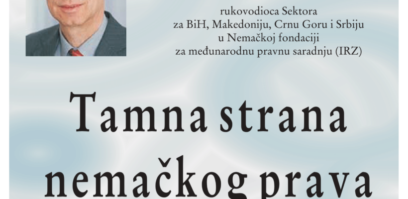 Предавање др Штефана Пирнера: Тамна страна немачког права – грађанско право као средство дискриминације Јевреја у националсоцијализму