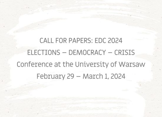 Call for Papers: Elections – Democracy – Crisis