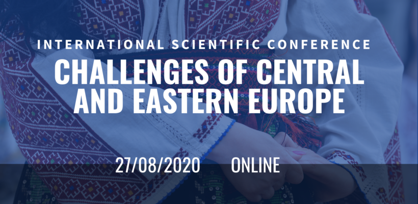 Позив на међународну конференцију “Challenges of Central and Eastern Europe”