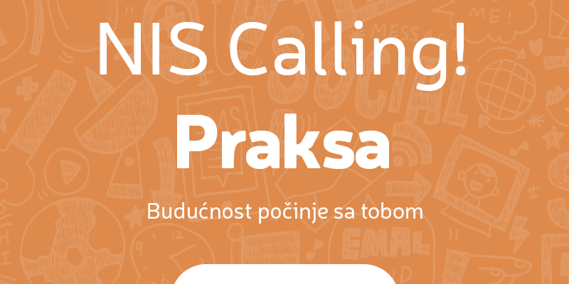 НИС покреће пети циклус студентске праксе „NIS Calling“