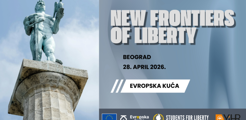 Students For Liberty Србија: позив на конференцију New Frontiers of Liberty