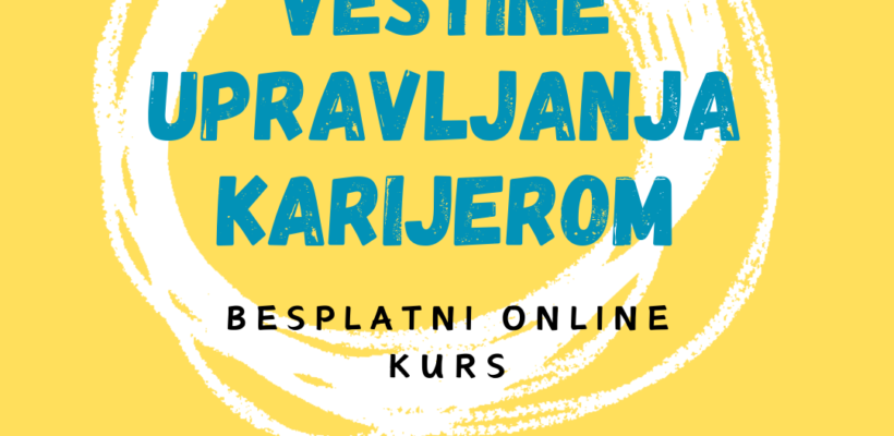 ЦЗРK: пролећни циклус курса ,,Вештине управљања каријером”