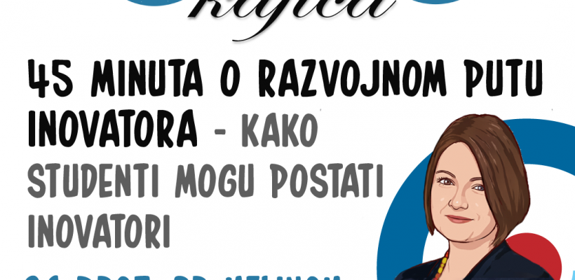 Зум кафица – 45 минута о развојном путу иноватора – како студенти могу постати иноватори 