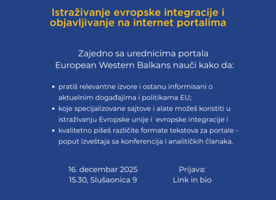Позив за учешће на радионици: Истраживање европске интеграције и објављивање на интернет порталима