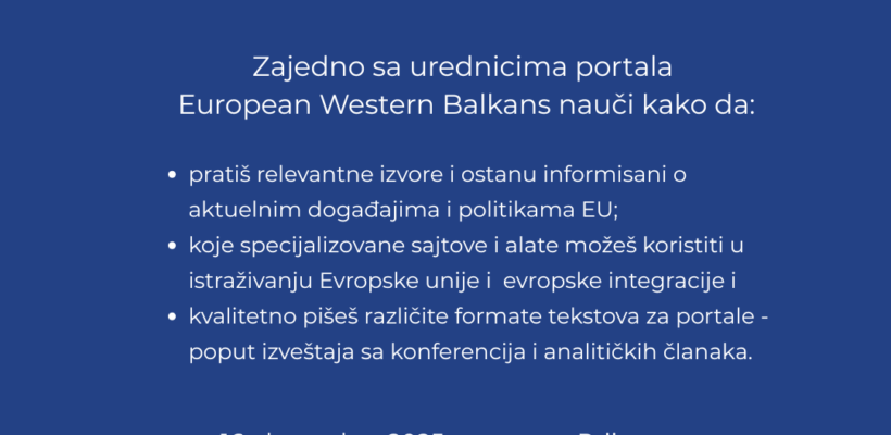 Позив за учешће на радионици: Истраживање европске интеграције и објављивање на интернет порталима